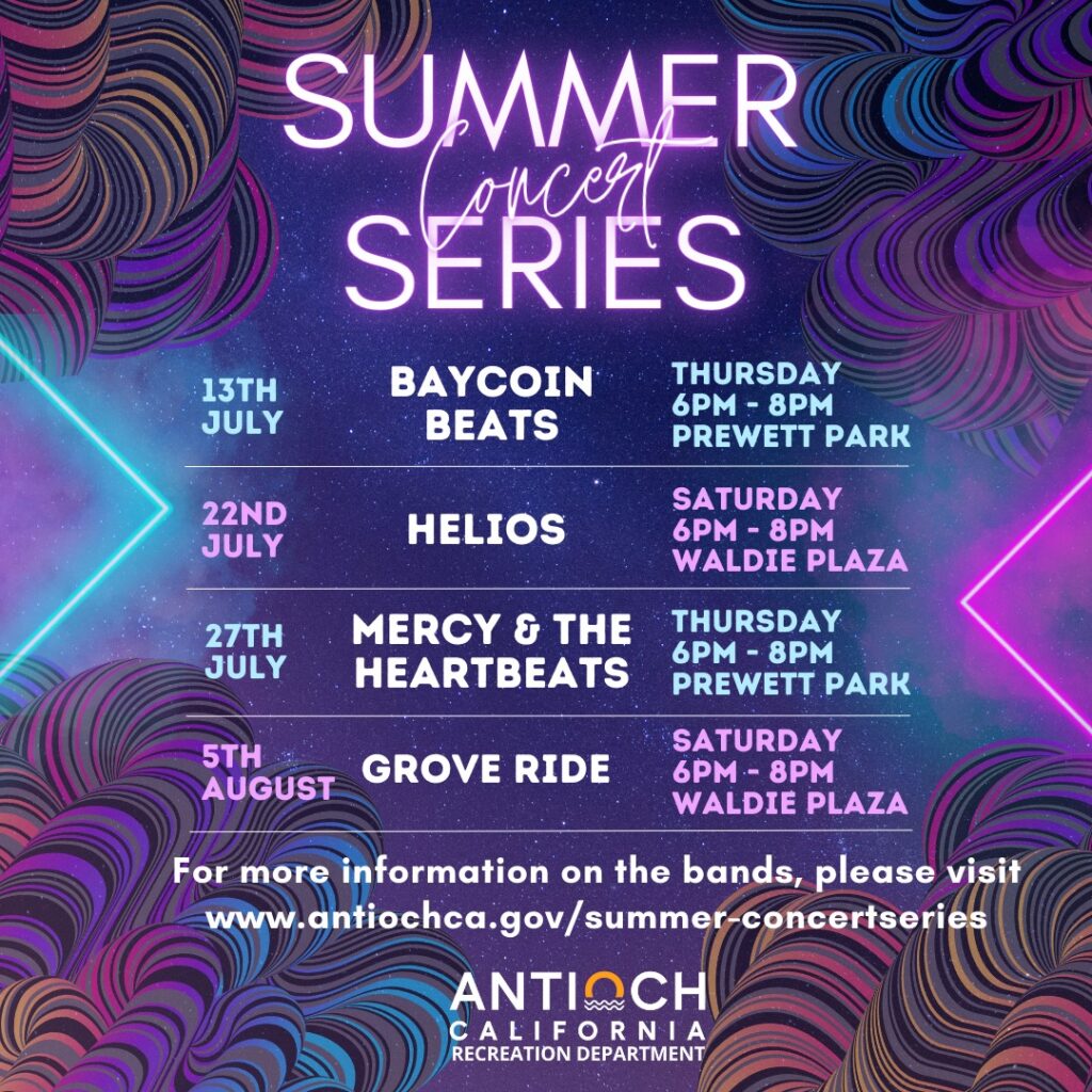 Antioch Summer Concert Series in July & August Antioch Herald